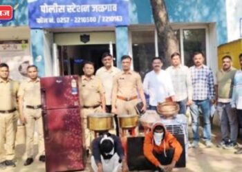 जळगावात ‘बंद घर’ फोडणाऱ्या टोळीला बेड्या!